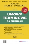 Umowy terminowe po zmianach Prawo Pracy i ZUS