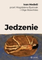 Jedzenie - Ivan Medeši