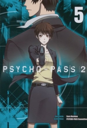 Psycho-Pass 2. Tom 5 - Saru Hashino