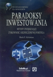 Paradoksy inwestowania - Mark P. Kritzman