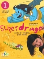 Superdrago 1 Podręcznik - Carolina Caparros, Charlie Burnham