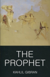 The Prophet - Khalil Gibran