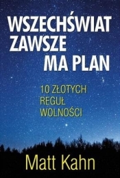 Wszechświat zawsze ma plan - Matt Kahn