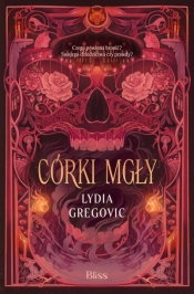 Córki mgły - Lydia Gregovic