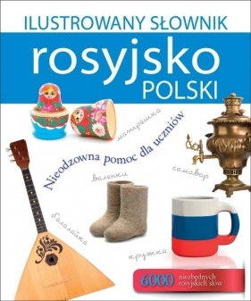 Ilustrowany słownik rosyjsko-polski - Tadeusz Woźniak