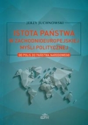 Istota państwa w zachodnioeuropejskiej myśli politycznej