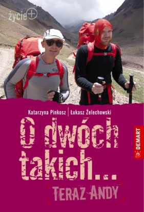 O dwóch takich Teraz Andy - Pinkosz Katarzyna, Żelechowski Łukasz