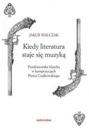 Kiedy literatura staje się muzyką - Jakub Walczak