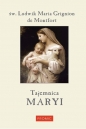 Tajemnica Maryi - Ludwik Maria Grignion de Montfort