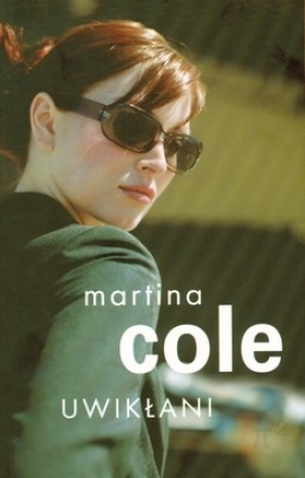 Uwikłani - Cole Martina