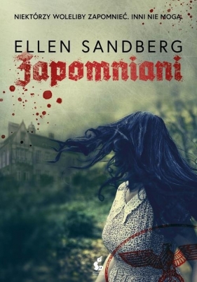 Zapomniani - Ellen Sandberg