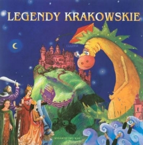 Legendy krakowskie - Iwański Zbigniew