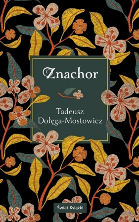 Znachor (elegancka edycja) - Dołęga-Mostowicz Tadeusz
