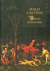 Baron drzewołaz - Calvino Italo