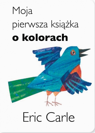 Moja pierwsza książka o kolorach wyd. 6