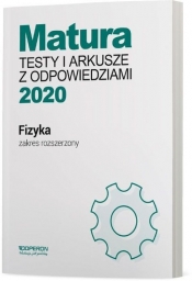 Fizyka Matura 2020 Testy i arkusze z odpowiedziami Zakres rozszerzony - Ewa Przysiecka