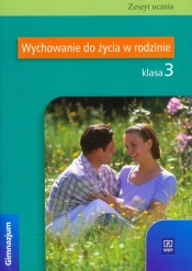 Wychowanie do życia w rodzinie Gimnazjum kl 3