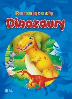 Ruszające się dinozaury