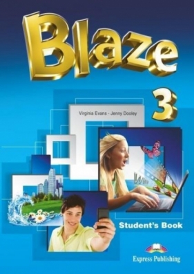 Blaze 3 SB EXPRESS PUBLISHING - Virginia Evans, Jenny Dooley