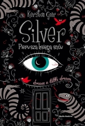 Silver. Pierwsza księga snów - Kerstin Gier