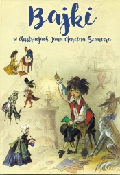 Bajki w ilustracjach Jana Marcina Szancera - Zofia Szancerowa, Błażej Kusztelski, Jan Marcin Szancer