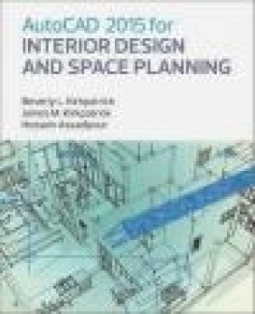 AutoCAD 2015 for Interior Design and Space Planning