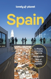 Spain. Lonely Planet - Isabella Noble, Isabel Albiston, Alexis Averbuck