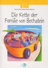 Das lesevergnugen bei ELI - Die Kette der Familie von Bechstein + CD audio