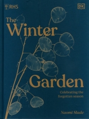 The Winter Garden - Slade Naomi