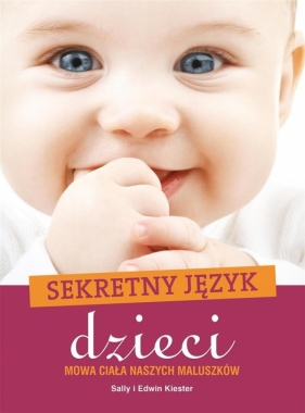 Sekretny język dzieci - Sally Kiester