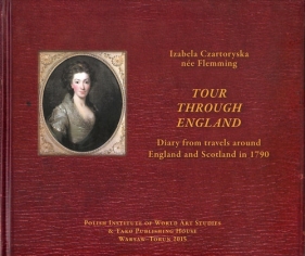 Tour through England - Izabela Czartoryska