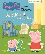 Świnka Peppa Chrum Chrum 50 Wielkie porządki - Opracowanie zbiorowe