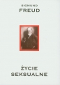 Życie seksualne Dzieła Tom 5 - Sigmund Freud