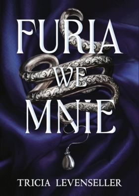 Furia we mnie. Tom 1 - Tricia Levenseller