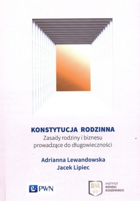 Konstytucja rodzinna - Lewandowska Adrianna, Lipiec Jacek
