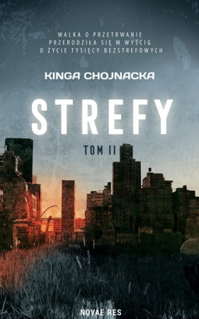 Strefy tom II - Chojnacka Kinga