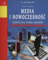 Media i nowoczesność Społeczna teoria mediów Thompson John R.