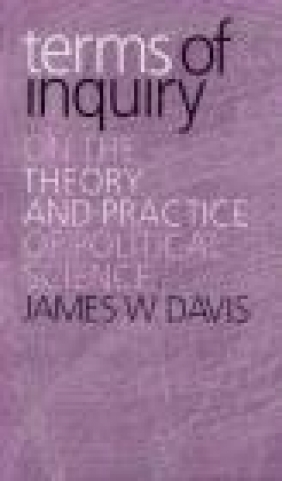 Terms of Inquiry James W. Davis,  Davis