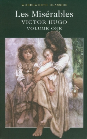 Les Miserables Volume One - Hugo Victor