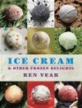 Ice Cream Benjamin Vear