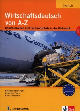 Wirtschaftsdeutsch Von A-Z - Rosemarie Buhlmann, Eric Leimbacher