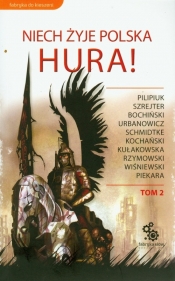 Niech żyje Polska Hura Tom 2