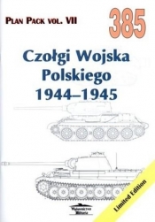 Czołgi Wojska Polskiego 1944-1945. Plan Pack vol. VII 385 - Jackowski Grzegorz 