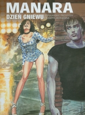 Mistrzowie komiksu Manara. Dzień gniewu - <br />