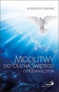 Modlitwy do Ducha Świętego o przemianę życia - Krzysztof Guzowski