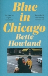 Blue in Chicago Howland Bette
