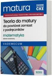 Matura 2026 Matematyka Teoria do matury Vadem. ZR - Adam Konstantynowicz, Anna Konstantynowicz, Małgorzata Pająk