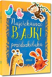 Najciekawsze bajki przedszkolaka (OUTLET - USZKODZENIE) - Maria Zagnińska, Agnieszka Antosiewicz
