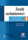 Zasady rachunkowości - zbiór zadań z rozwiązaniami (z suplementem Jolanta Chałupczak, Agnieszkę Jacewicz