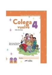 Colega vuelve 4 podręcznik + ćwiczenia + online - praca zbiorowa